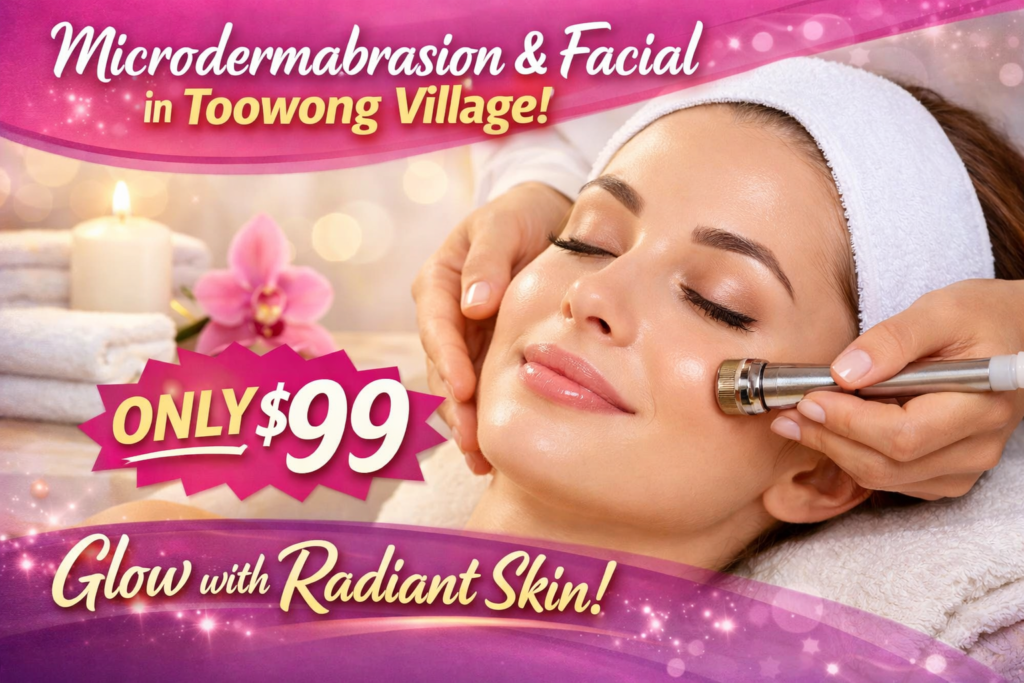 Microdermabrasion and Facial in Toowong Village Only $99
