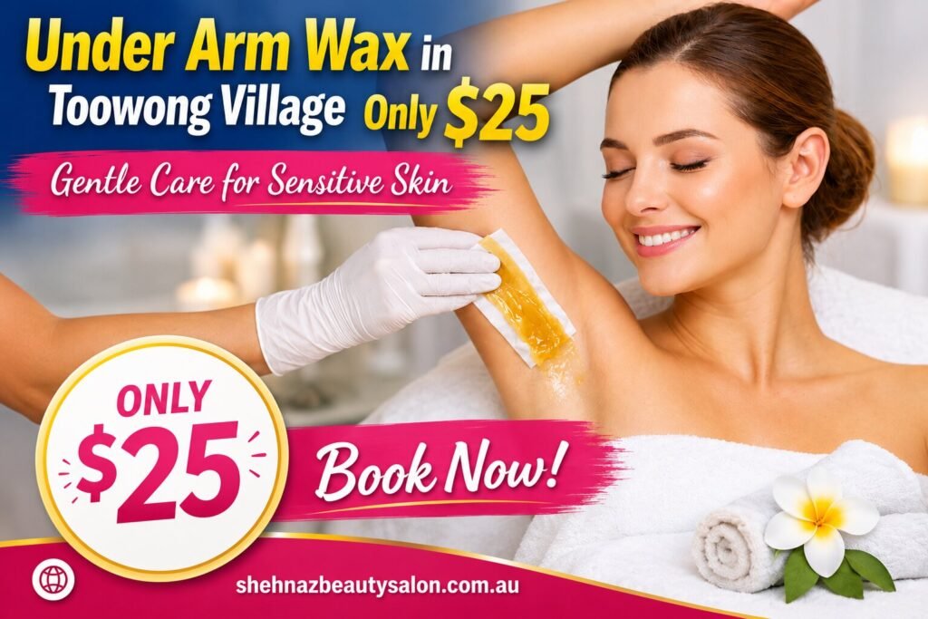 Underarm Wax in Toowong Village