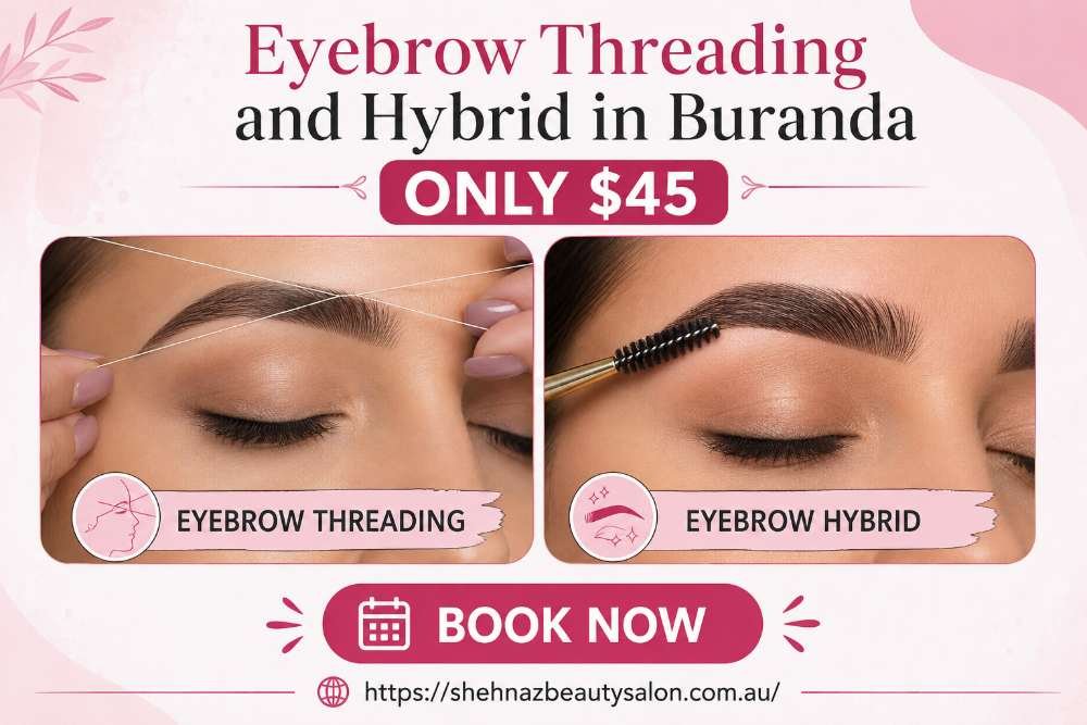 Eyebrow Threading and Hybrid in Buranda