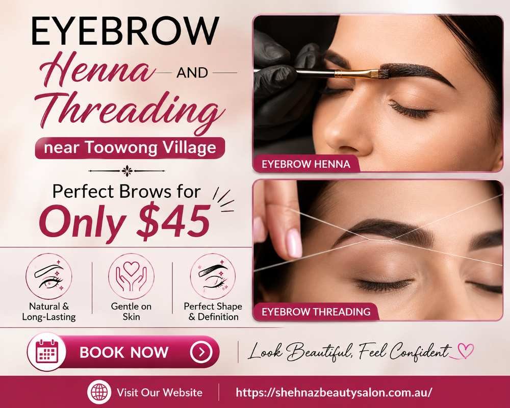 Eyebrow Henna and Threading near Toowong Village