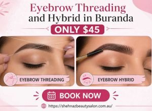 Eyebrow Threading and Hybrid in Buranda